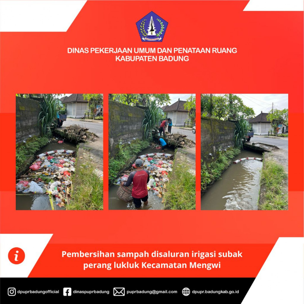 Pembersihan sampah disaluran irigasi subak perang, lukluk Kecamatan Mengwi
